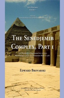 Giza Mastabas VII: The Senedjemib Complex Part I (Vol 7)  