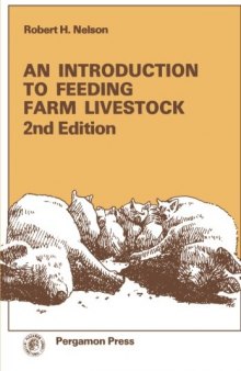 An Introduction to Feeding Farm Livestock