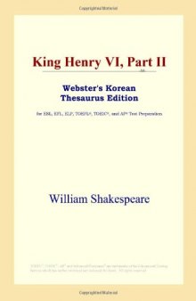 King Henry VI, Part II (Webster's Korean Thesaurus Edition)