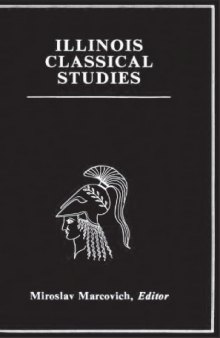 Illinois Classical Studies - Volume 1  