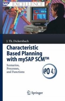 Characteristic Based Planning with mySAP SCM Scenarios Processes and Functions