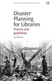 Disaster Planning for Libraries: Process and Guidelines