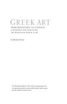 Greek Art: From Prehistoric to Classical : A Resource for Educators