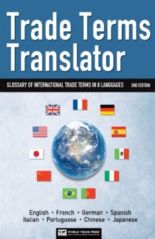 Trade terms translator : glossary of international trade in 8 languages