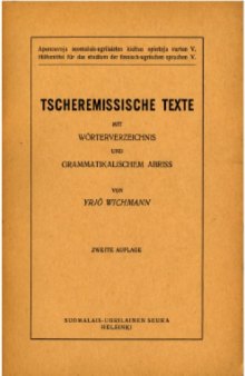 Tscheremissische Texte mit Wörterverzeichnis und grammatikalischem Abriss