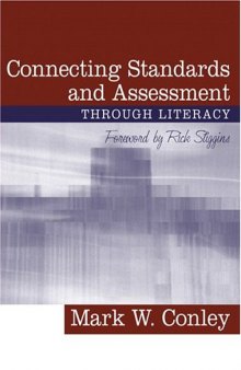 Connecting standards and assessment through literacy