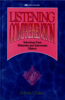 Listening Comprehension: Selections from Malaysian and Indonesian History