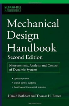 Mechanical Design Handbook: Measurement, Analysis and Control of Dynamic Systems (Handbooks)