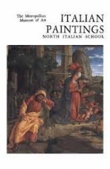 Italian Paintings: A Catalogue of the Collection of the Metropolitan Museum of Art--North Italian School/E1405P