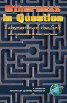 Otherness in Question: Labyrinths of the Self (PB)