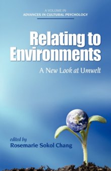 Relating to Environments: A New Look at Umwelt