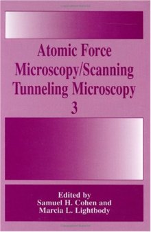 Atomic Force Microscopy Scanning Tunneling Microscopy