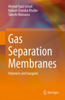 Gas Separation Membranes: Polymeric and Inorganic