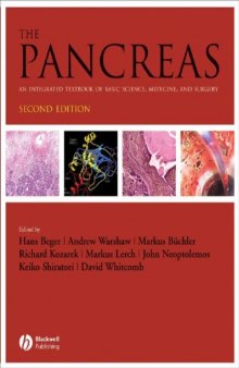 The Pancreas: An Integrated Textbook of Basic Science, Medicine, and Surgery, 2nd ed
