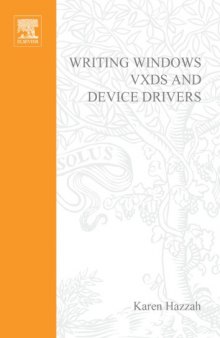 Writing Windows VxDs and device drivers