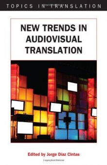 New Trends in Audiovisual Translation 