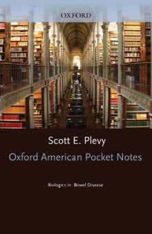 Biologics in Inflammatory Bowel Disease (Oxford American Pocket Notes)