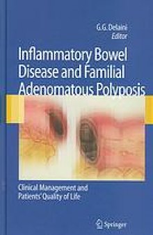 Inflammatory bowel disease and familial adenomatous polyposis : clinical management and patients' quality of life