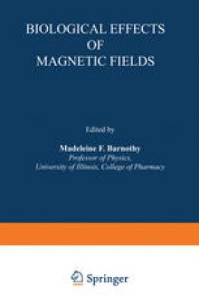 Biological Effects of Magnetic Fields