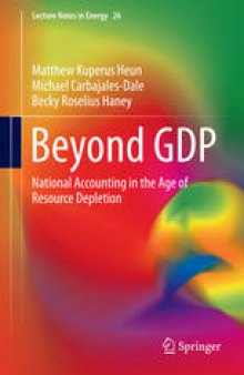 Beyond GDP: National Accounting in the Age of Resource Depletion