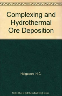 Complexing and Hydrothermal Ore Deposition