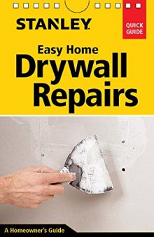 Stanley easy home drywall repairs