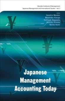 Japanese Management Accounting Today (Japanese Management and International Studies) (Japanese Management and Internati Studies)