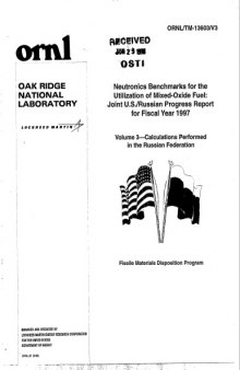 Neutronics Benchmarks for the Utilization of Mixed-Oxide Fuel : Joint U.S./Russian Progress Report for Fiscal Year 1997
