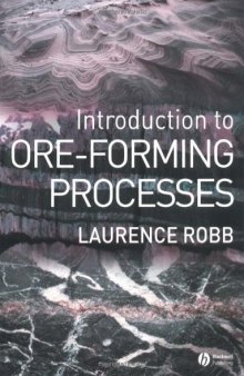 Introduction to Ore-Forming Processes