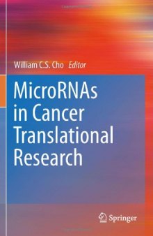 MicroRNAs in Cancer Translational Research