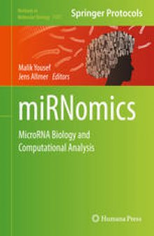 miRNomics: MicroRNA Biology and Computational Analysis