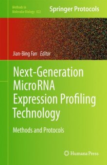 Next-Generation MicroRNA Expression Profiling Technology: Methods and Protocols