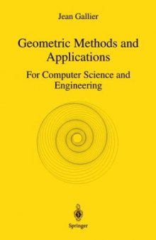 Geometric methods and applications for computer science and engineering