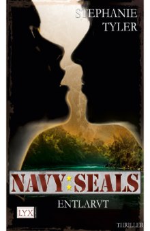 Navy SEALS: Entlarvt (Roman)