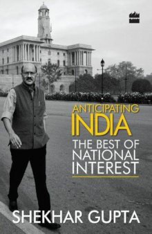 Anticipating India (The Best of National Interest)