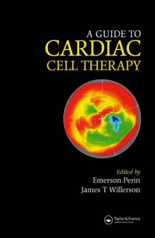 An Essential Guide to Cardiac Cell Therapy  
