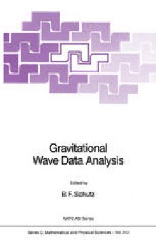 Gravitational Wave Data Analysis
