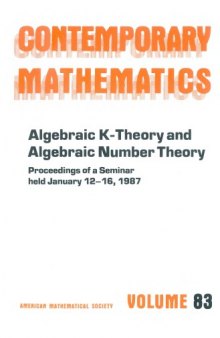 Algebraic K-Theory and Algebraic Number Theory