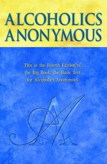 Alcoholics Anonymous (Big Book)