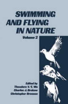 Swimming and Flying in Nature: Volume 2