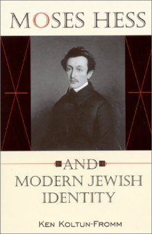 Moses Hess and Modern Jewish Identity: