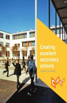 Creating Excellent Secondary Schools: A guide for clients