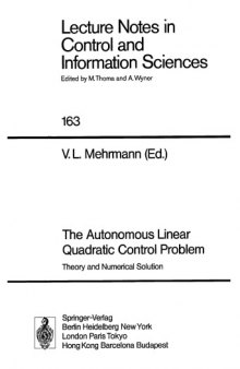 The Autonomous Linear Quadratic Control Problem: Theory and Numerical Solution (Lecture Notes in Control and Information Sciences 163)