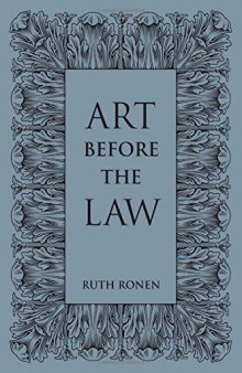 Art before the Law: Aesthetics and Ethics