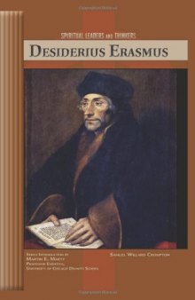 Desiderius Erasmus (Spiritual Leaders and Thinkers)
