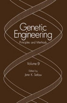 Genetic Engineering: Principles and Methods Volume 9