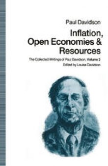 Inflation, Open Economies and Resources: The Collected Writings of Paul Davidson, Volume 2