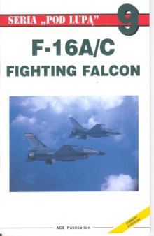 General Dynamics F-16 A-C Fighting Falcon