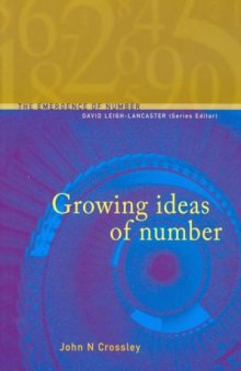 Growing Ideas of Number (The Emergence of Number)