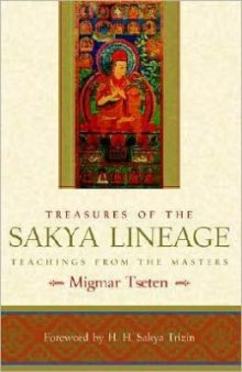 Treasures of the Sakya Lineage: Teachings from the Masters